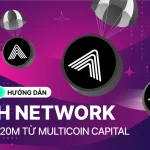 Săn airdrop Arch Network – Nền tảng mở rộng Bitcoin huy động $20M từ Multicoin Capital #3 #11